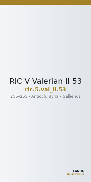 RIC V Valerian II 53 — CANOA