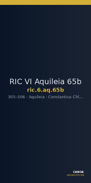 RIC VI Aquileia 65b — CANOA