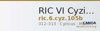 RIC VI Cyzicus 105b — CANOA