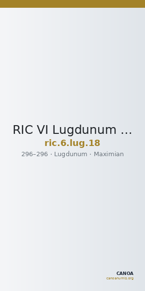 RIC VI Lugdunum 18 — CANOA