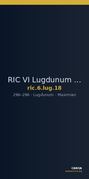 RIC VI Lugdunum 18 — CANOA