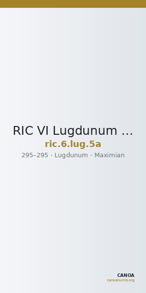 RIC VI Lugdunum 5a — CANOA
