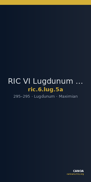 RIC VI Lugdunum 5a — CANOA