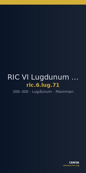 RIC VI Lugdunum 71 — CANOA