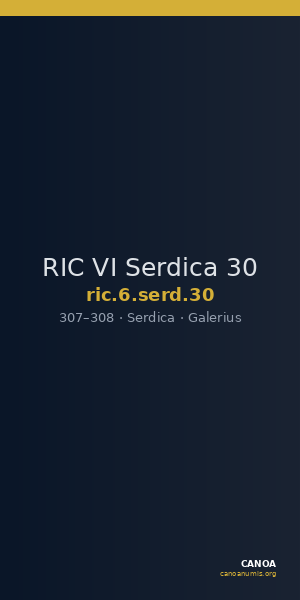 RIC VI Serdica 30 — CANOA