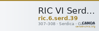 RIC VI Serdica 39 — CANOA