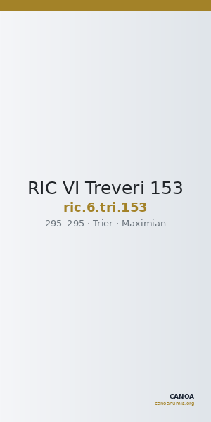 RIC VI Treveri 153 — CANOA