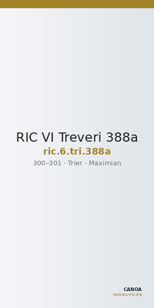 RIC VI Treveri 388a — CANOA
