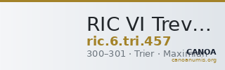 RIC VI Treveri 457 — CANOA