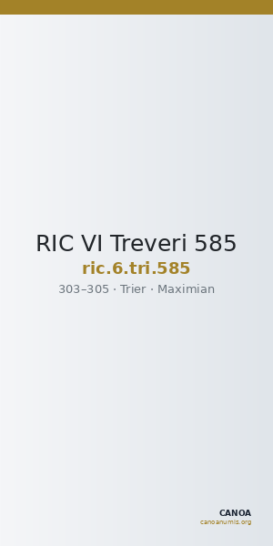 RIC VI Treveri 585 — CANOA