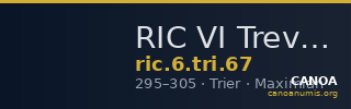 RIC VI Treveri 67 — CANOA