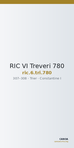 RIC VI Treveri 780 — CANOA