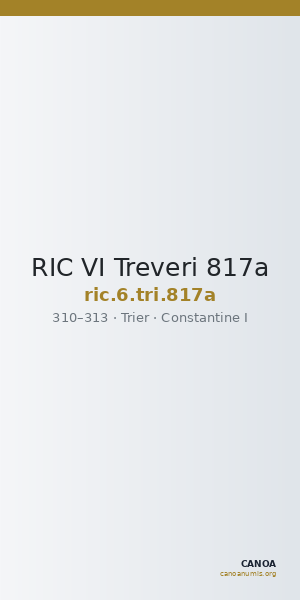 RIC VI Treveri 817a — CANOA