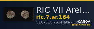 RIC VII Arelate 164 — CANOA