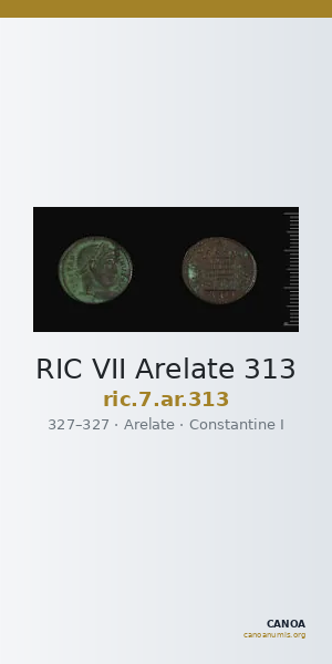 RIC VII Arelate 313 — CANOA
