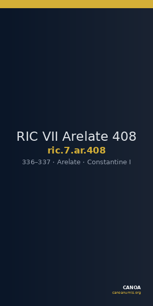 RIC VII Arelate 408 — CANOA