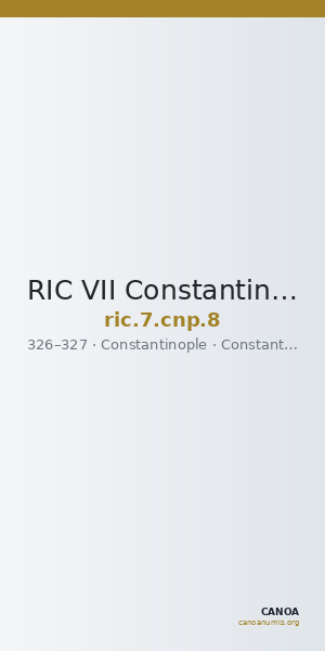 RIC VII Constantinople 8 — CANOA