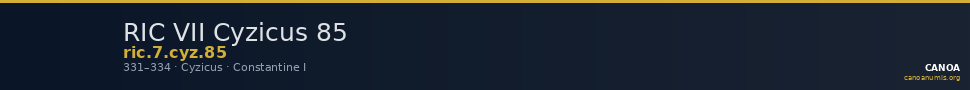 RIC VII Cyzicus 85 — CANOA