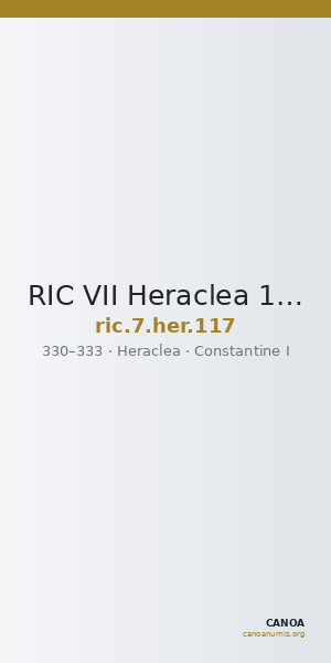 RIC VII Heraclea 117 — CANOA