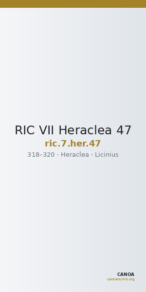 RIC VII Heraclea 47 — CANOA