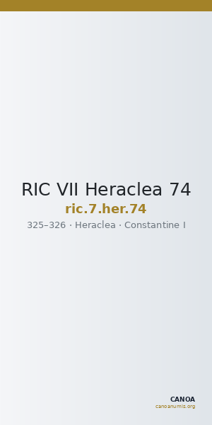 RIC VII Heraclea 74 — CANOA