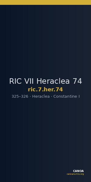 RIC VII Heraclea 74 — CANOA