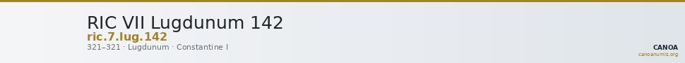 RIC VII Lugdunum 142 — CANOA