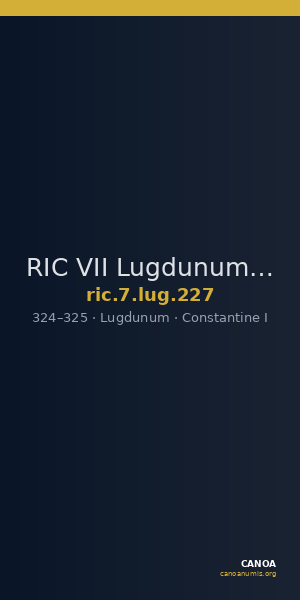 RIC VII Lugdunum 227 — CANOA