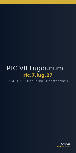 RIC VII Lugdunum 27 — CANOA