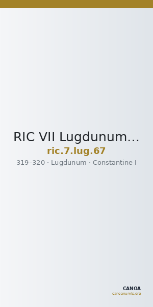 RIC VII Lugdunum 67 — CANOA
