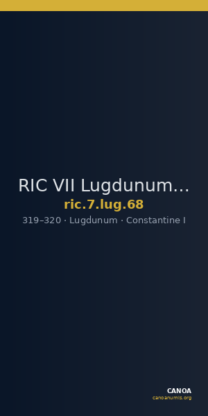 RIC VII Lugdunum 68 — CANOA