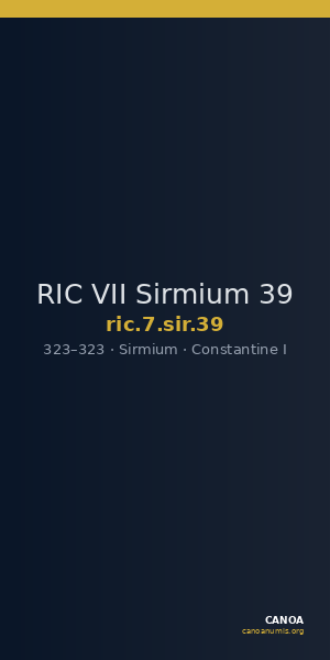 RIC VII Sirmium 39 — CANOA