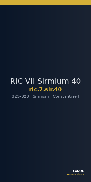 RIC VII Sirmium 40 — CANOA