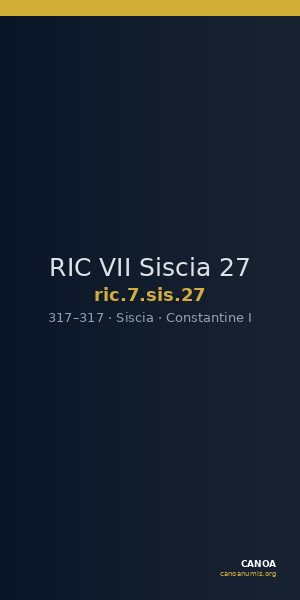 RIC VII Siscia 27 — CANOA