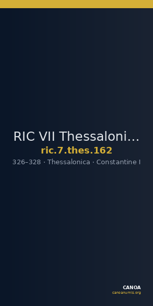 RIC VII Thessalonica 162 — CANOA