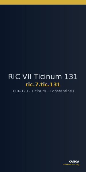 RIC VII Ticinum 131 — CANOA