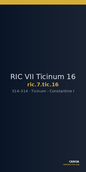 RIC VII Ticinum 16 — CANOA