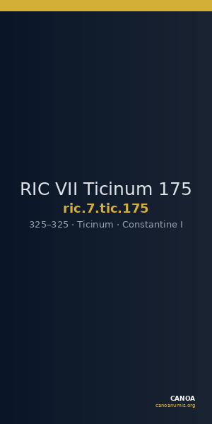 RIC VII Ticinum 175 — CANOA