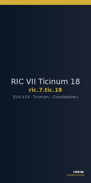 RIC VII Ticinum 18 — CANOA