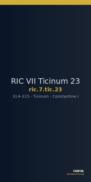 RIC VII Ticinum 23 — CANOA