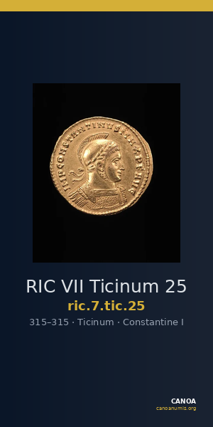 RIC VII Ticinum 25 — CANOA
