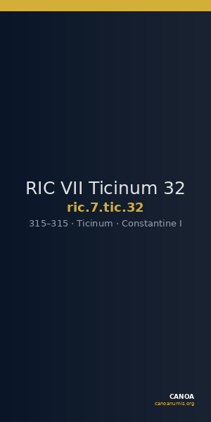 RIC VII Ticinum 32 — CANOA