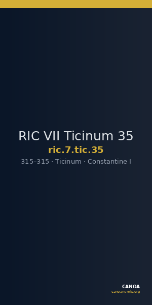 RIC VII Ticinum 35 — CANOA
