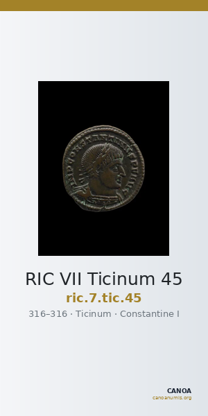 RIC VII Ticinum 45 — CANOA