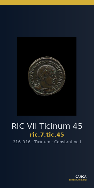 RIC VII Ticinum 45 — CANOA