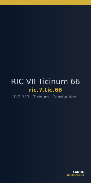 RIC VII Ticinum 66 — CANOA