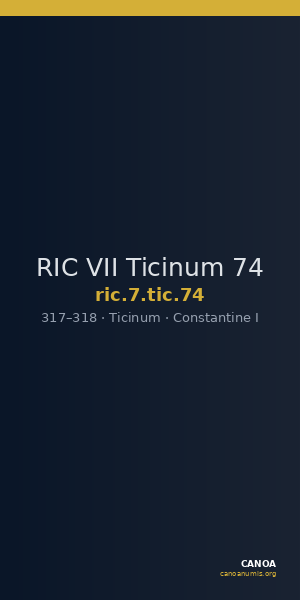RIC VII Ticinum 74 — CANOA