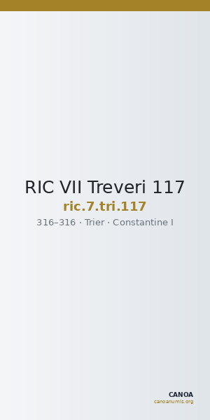 RIC VII Treveri 117 — CANOA