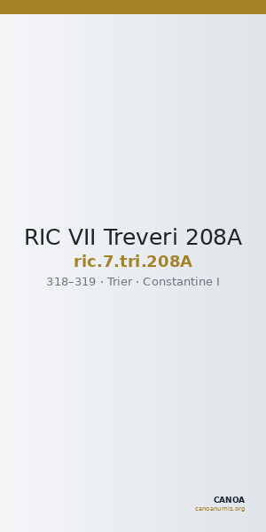 RIC VII Treveri 208A — CANOA
