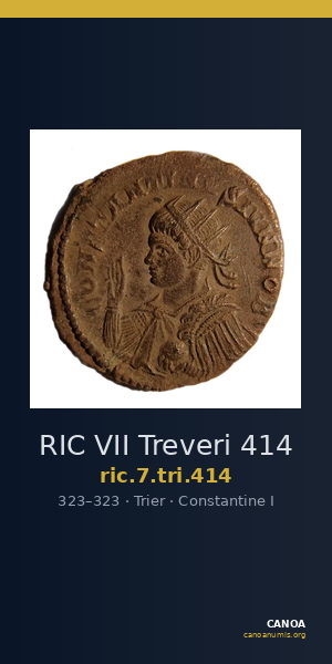 RIC VII Treveri 414 — CANOA